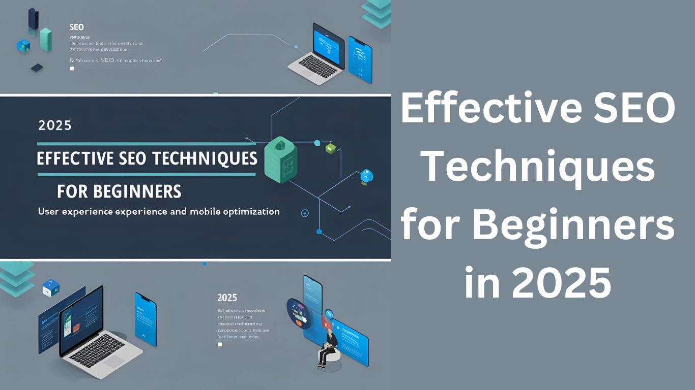 SEO for Beginners in 2025: A Complete Guide